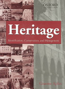 Heritage : identification, conservation, and management /