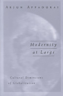 Modernity at large : cultural dimensions of globalization /