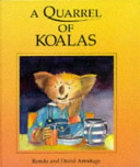 A quarrel of koalas /