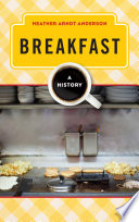 Breakfast : a history /