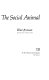 The social animal.