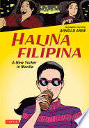 Halina Filipina : a new yorker in manila /