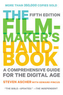 The filmmaker's handbook : a comprehensive guide for the digital age /