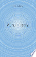 Aural history /