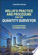 Willis's practice and procedure for the quantity surveyor /
