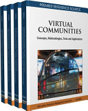 Virtual communities : concepts, methodologies, tools and applications.