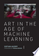 Art in the age of machine learning /