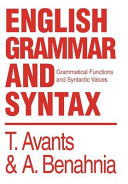 English grammar and syntax : grammatical functions and syntactic values /