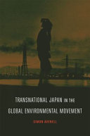 Transnational Japan in the global environmental movement /