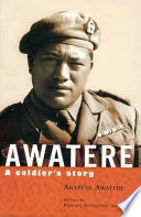 Awatere : a soldier's story /