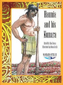 Haumia and his kumara : a story of Manukau /