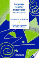 Language teacher supervision : a case-based approach /