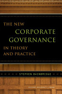 The new corporate governance in theory and practice /
