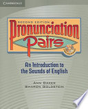 Pronunciation pairs : an introduction to the sounds of English /