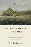 Entanglements of empire : missionaries, Māori, and the question of the body /