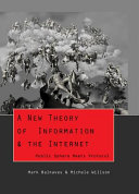 A new theory of information and the Internet : public sphere meets protocol /