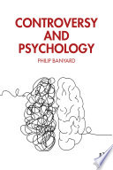Controversy and psychology /