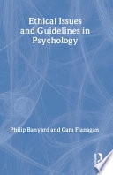 Ethical issues and guidelines in psychology /