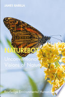 Naturebot : unconventional visions of nature /
