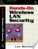 How secure is your wireless network? : safeguarding your Wi-Fi-LAN /
