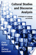 Cultural studies and discourse analysis : a dialogue on language and identity /