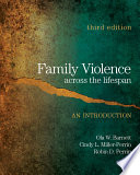Family violence across the lifespan : an introduction /