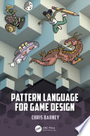 Pattern language for game design /