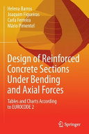 Design of reinforced concrete sections under bending and axial forces : tables and charts according to EUROCODE 2 /