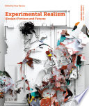 Design studio. experimental realism : (design) fictions and futures /