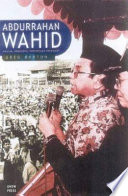Abdurrahman Wahid , Muslim democrat, Indonesian president : a view from the inside /