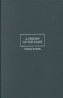A theory of the state : economic rights, legal rights, and the scope of the state /