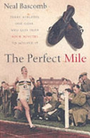 The perfect mile /