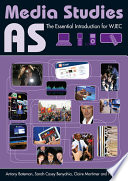 AS media studies : the essential introduction for WJEC /