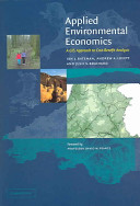 Applied environmental economics : a GIS approach to cost-benefit analysis /