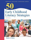 50 early childhood literacy strategies /