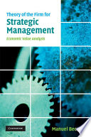 Theory of the firm for strategic management : economic value analysis /