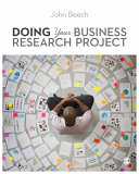 Doing your business research project /