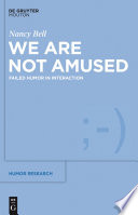 We are not amused : failed humor in interaction /