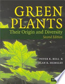 Green plants : their origin and diversity /