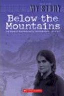 Below the mountains : the diary of Amy McDonald, Milford Road, 1935-36 /