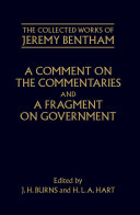 A comment on the Commentaries ; and ; A fragment on government /