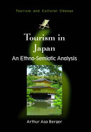 Tourism in Japan : an ethno-semiotic analysis /
