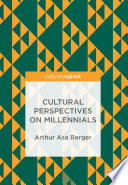 Cultural perspectives on millennials /