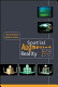 Spatial augmented reality : merging real and virtual worlds /