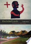 Encircled lands : Te Urewera, 1820-1921 /