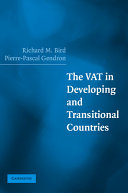 The VAT in developing and transitional countries /
