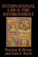 International law and the environment /