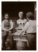 Te Mata : the ethnological portrait /