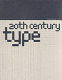 20th century type : remix /