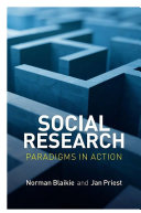 Social research : paradigms in action /
